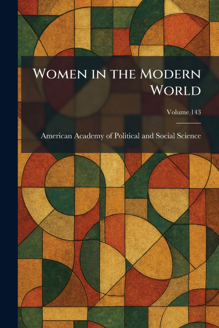 Women in the Modern World