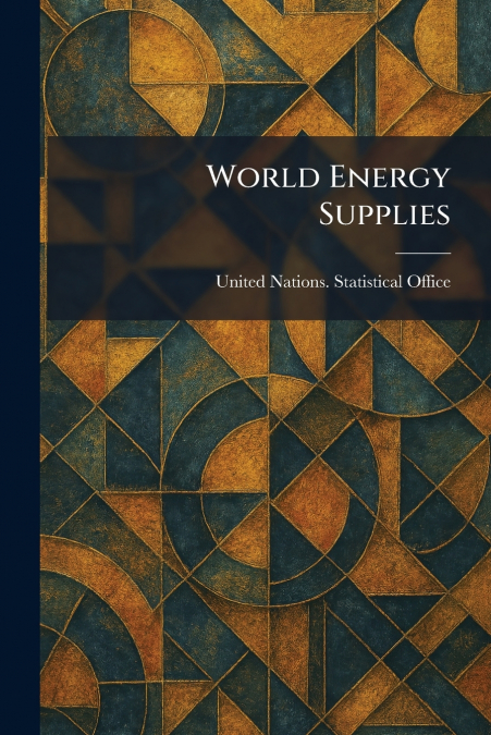 World Energy Supplies
