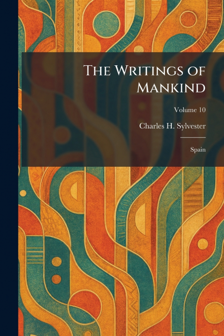 The Writings of Mankind