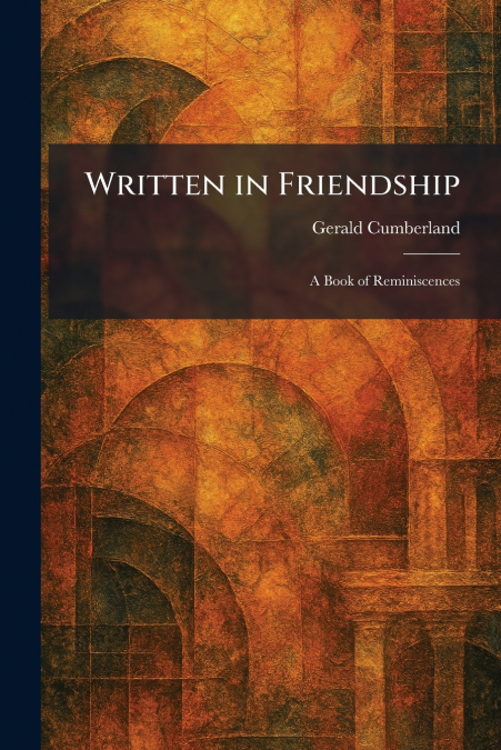 Written in Friendship