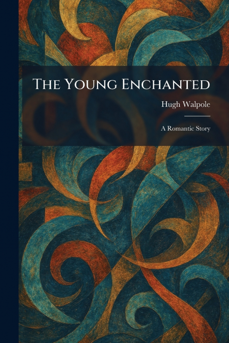 The Young Enchanted