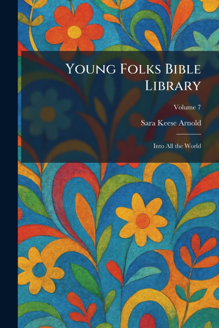 Young Folks Bible Library