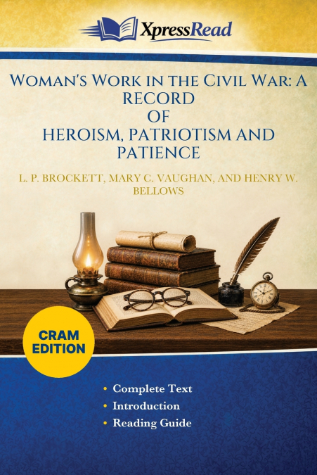 Woman’s Work in the Civil War