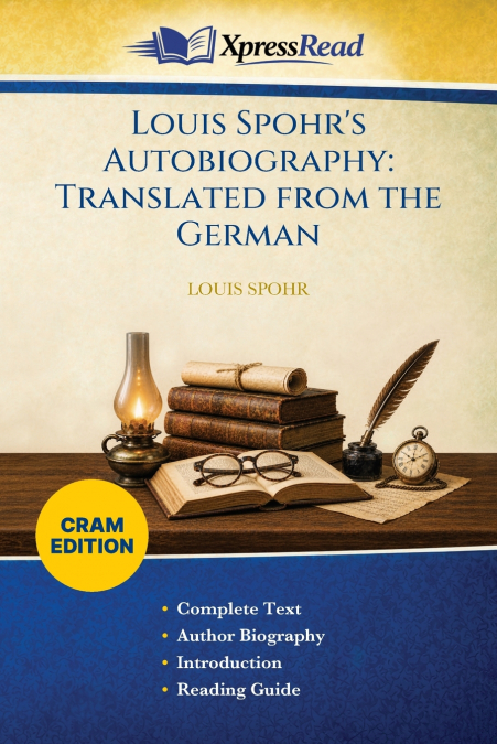 Louis Spohr’s Autobiography