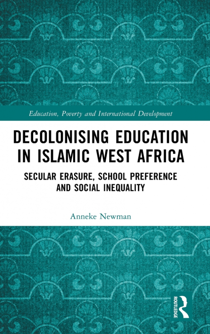 Decolonising Education in Islamic West Africa
