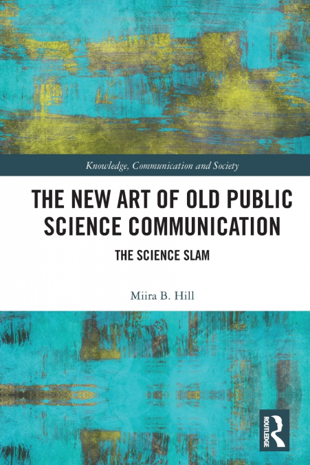 The New Art of Old Public Science Communication