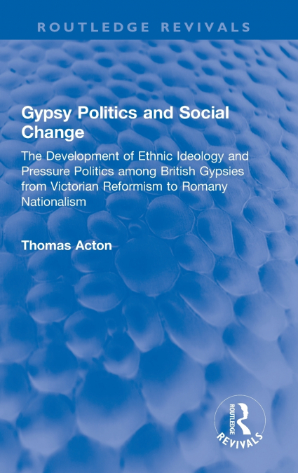 Gypsy Politics and Social Change