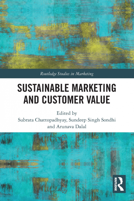Sustainable Marketing and Customer Value