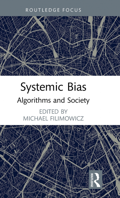 Systemic Bias