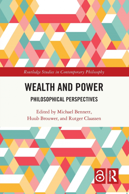 Wealth and Power