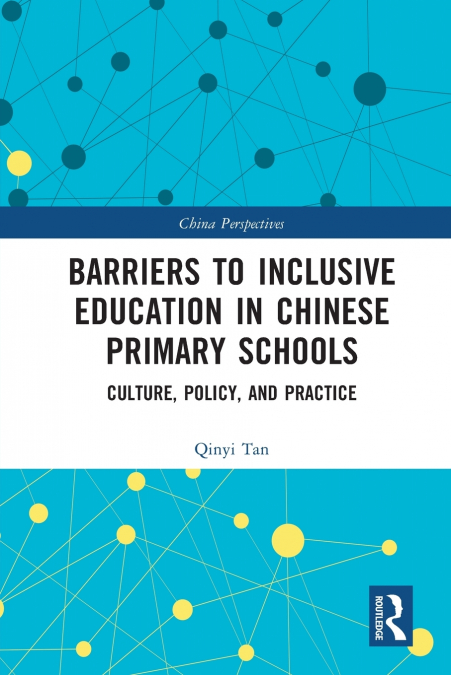 Barriers to Inclusive Education in Chinese Primary Schools