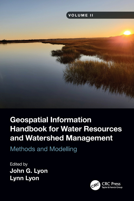 Geospatial Information Handbook for Water Resources and Watershed Management, Volume II