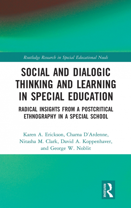 Social and Dialogic Thinking and Learning in Special Education