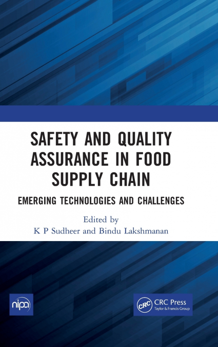 Safety and Quality Assurance in Food Supply Chain