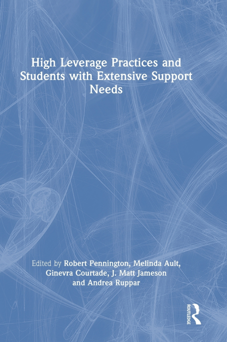 High Leverage Practices and Students with Extensive Support Needs