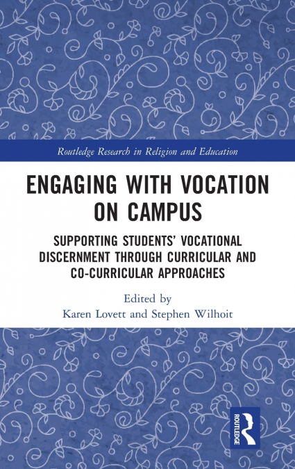 Engaging with Vocation on Campus
