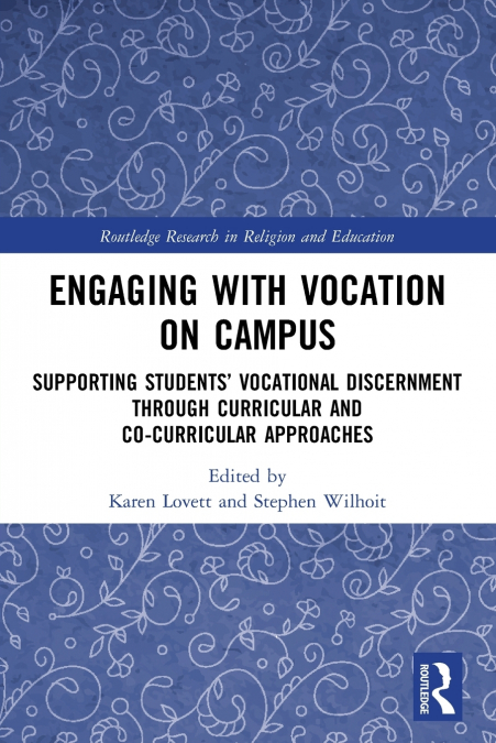 Engaging with Vocation on Campus