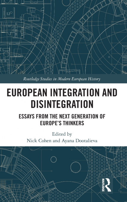 European Integration and Disintegration