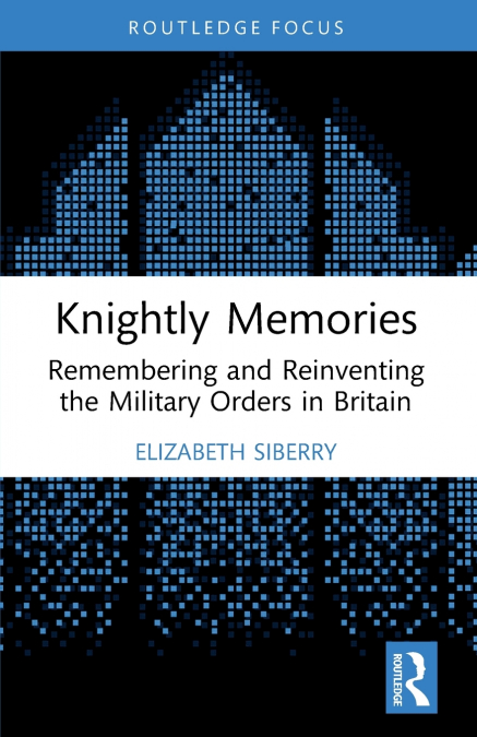 Knightly Memories