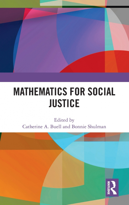 Mathematics for Social Justice