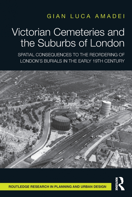 Victorian Cemeteries and the Suburbs of London
