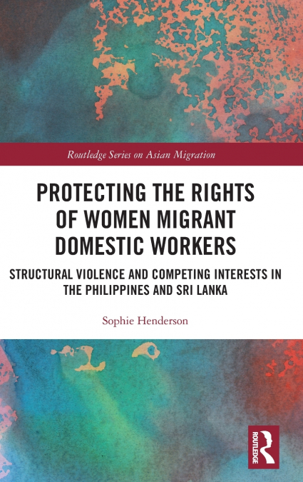 Protecting the Rights of Women Migrant Domestic Workers