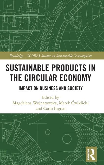 Sustainable Products in the Circular Economy