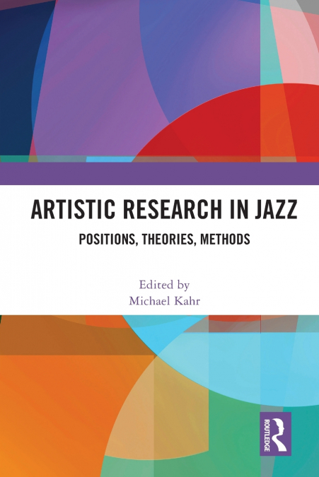 Artistic Research in Jazz