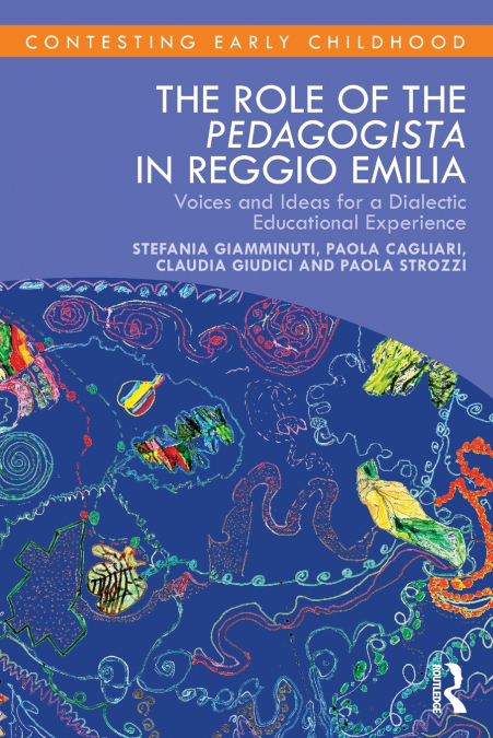 The Role of the Pedagogista in Reggio Emilia