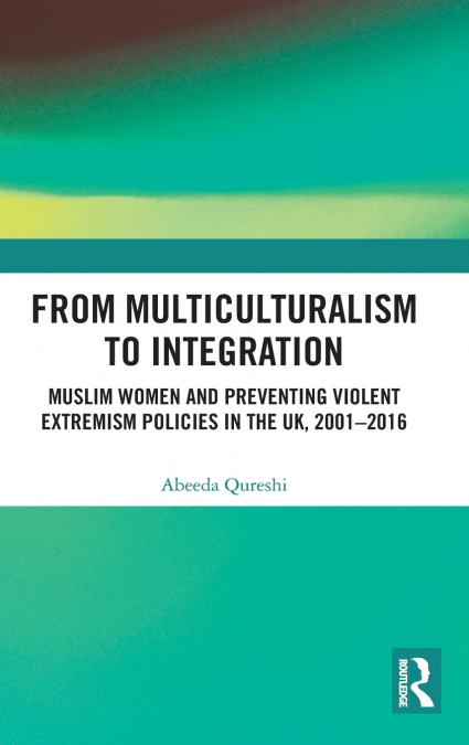 From Multiculturalism to Integration