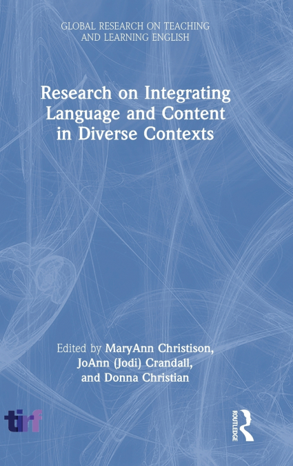 Research on Integrating Language and Content in Diverse Contexts