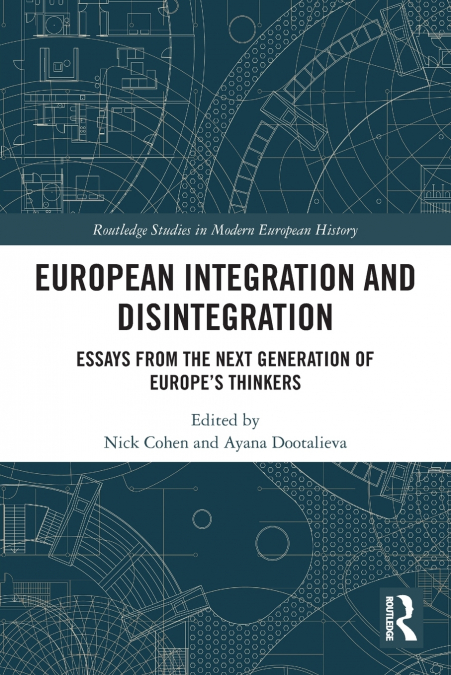 European Integration and Disintegration