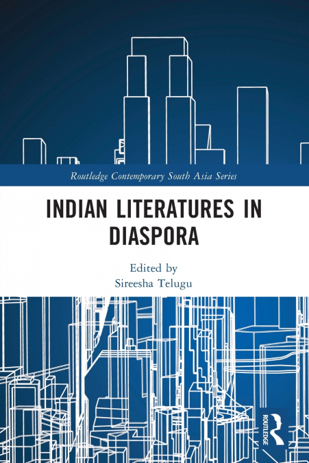 Indian Literatures in Diaspora