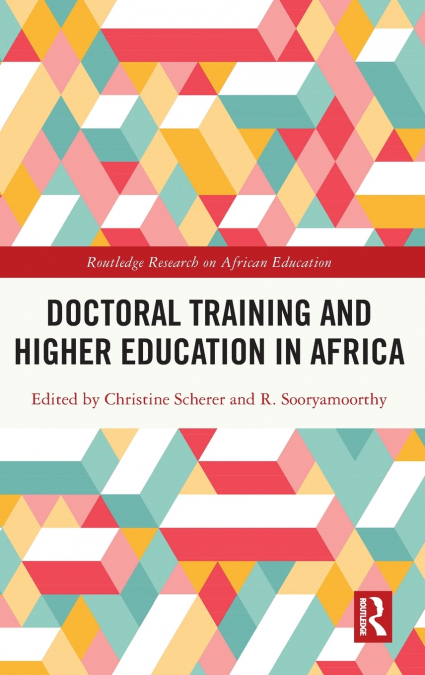 Doctoral Training and Higher Education in Africa