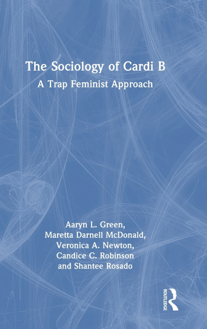 The Sociology of Cardi B