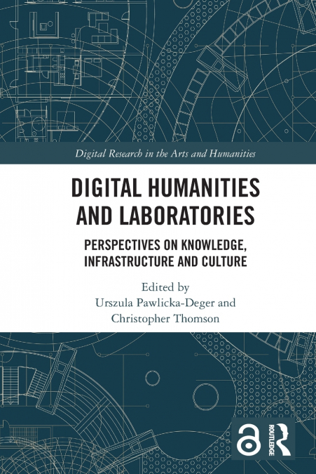 Digital Humanities and Laboratories