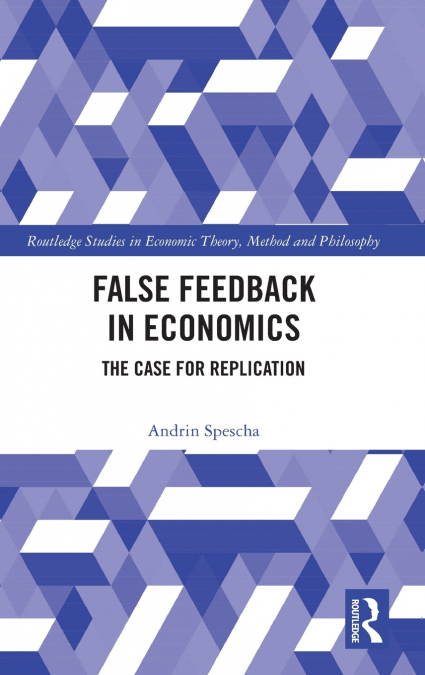 False Feedback in Economics