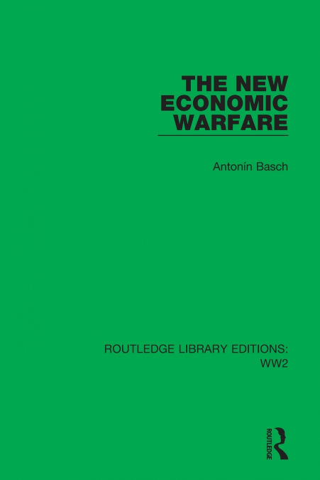 The New Economic Warfare