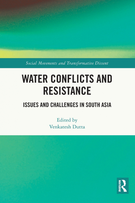 Water Conflicts and Resistance