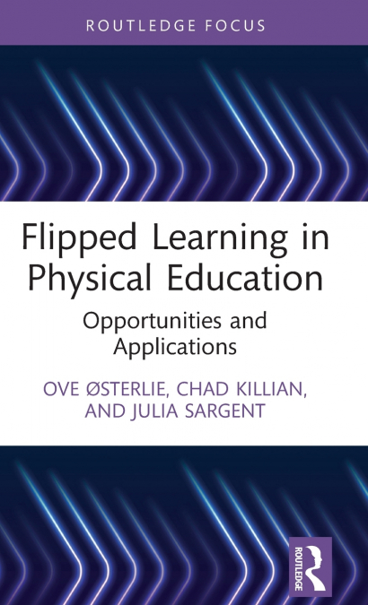 Flipped Learning in Physical Education