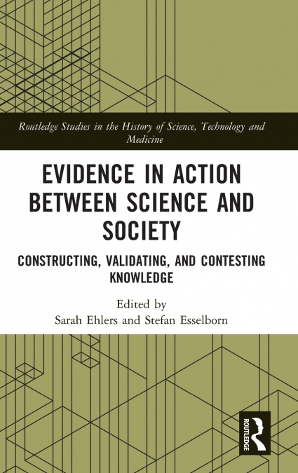 Evidence in Action between Science and Society