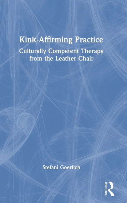 Kink-Affirming Practice
