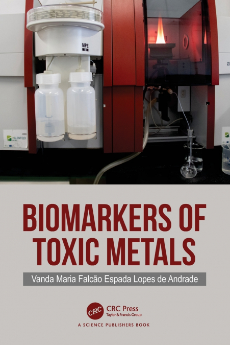 Biomarkers of Toxic Metals
