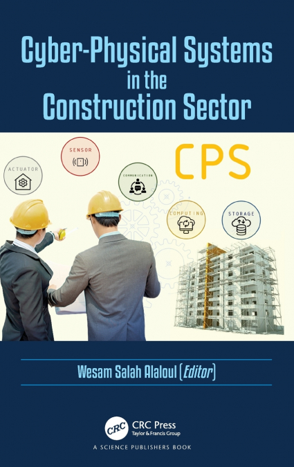 Cyber-Physical Systems in the Construction Sector