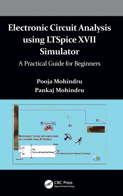 Electronic Circuit Analysis using LTSpice XVII Simulator