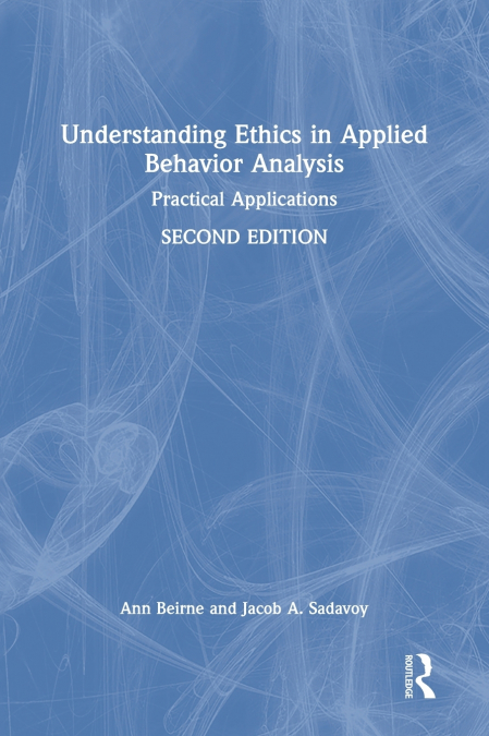 Understanding Ethics in Applied Behavior Analysis