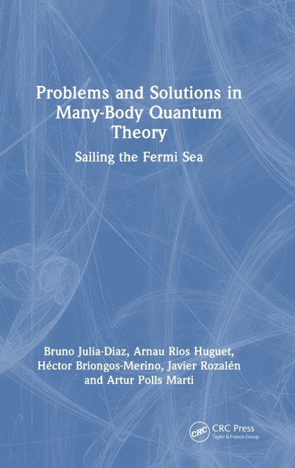 Problems and Solutions in Many-Body Quantum Theory