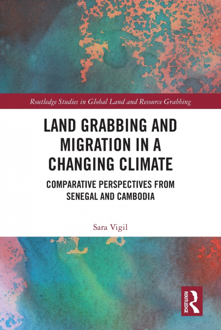Land Grabbing and Migration in a Changing Climate