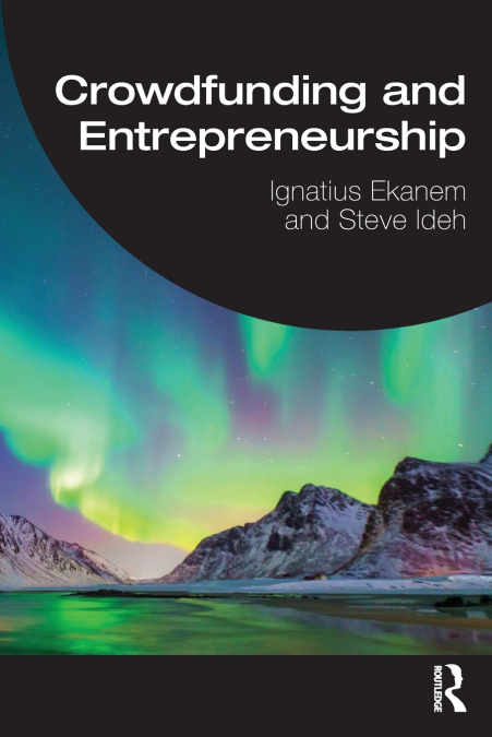 Crowdfunding and Entrepreneurship