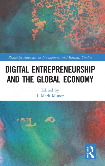 Digital Entrepreneurship and the Global Economy